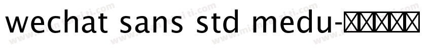 wechat sans std medu字体转换